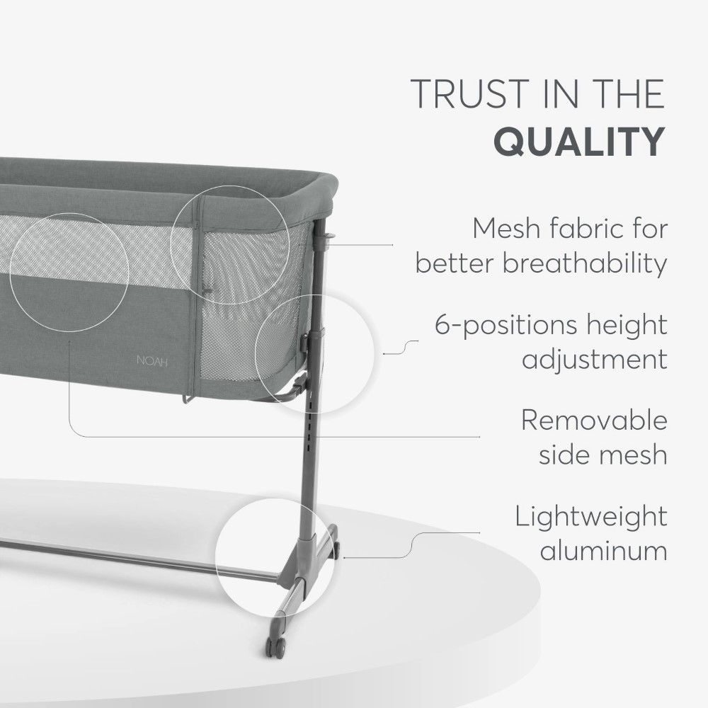 Το Bedside Crib NOAH είναι σχεδιασμένο για βρέφη από τη γέννηση έως 6 μηνών, παρέχοντας ένα ασφαλές, άνετο μέρος ακριβώς δίπλα στο κρεβάτι σας βοηθώντας τόσο τους γονείς όσο και το μωρό να επιτύχουν έναν ήσυχο και εύκολο νυχτερινό ύπνο.
